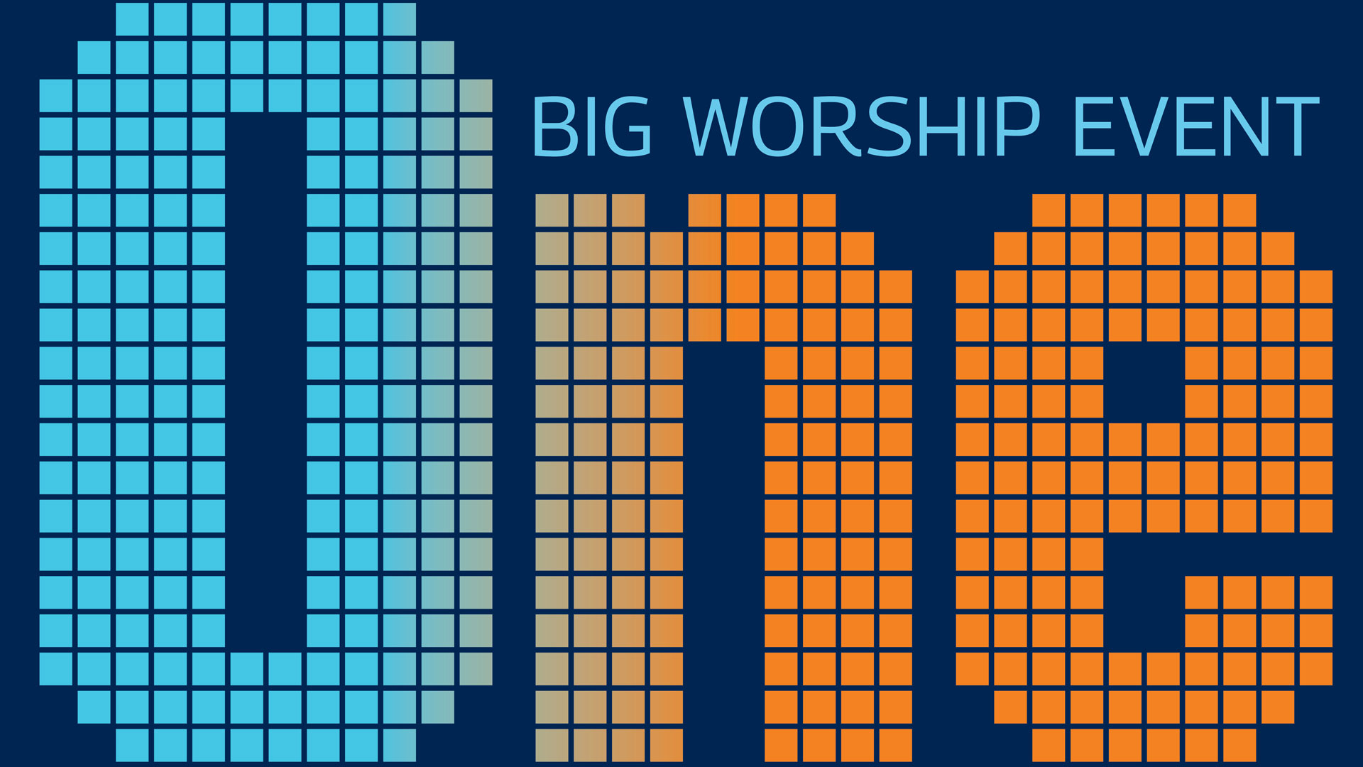 Promotional banner showing the title 'BIG WORSHIP EVENT' in light blue on a navy background with teal and orange square mosaic decorations.